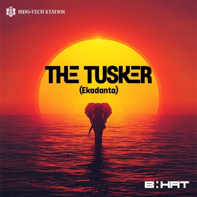 The Tusker (Ekadanta) - Single