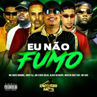 Eu Não Fumo - Single - MC Chefe Original, DREEY DJ, Jm O Rato Delas & Black do Recife