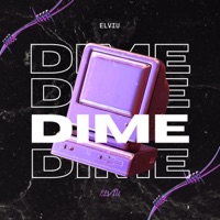 DIME - Single - Elviu