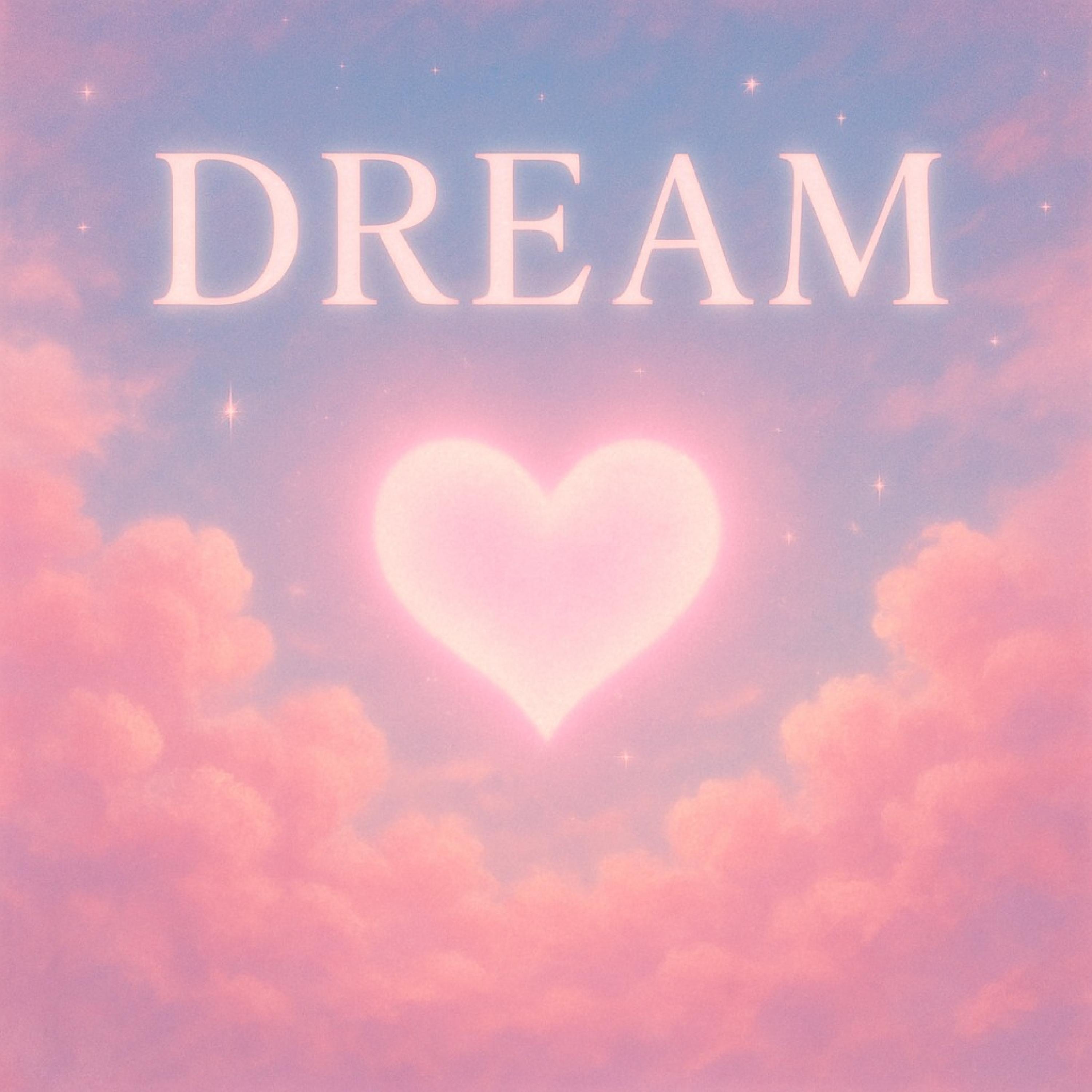 Dream - Single