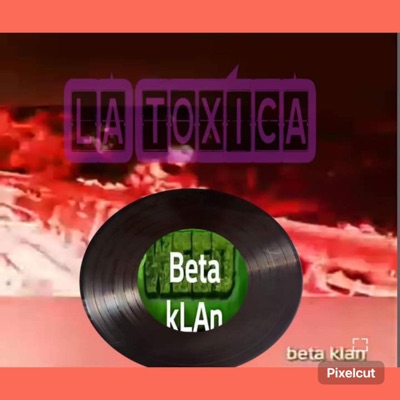 La toxica (feat. Eg) - Single