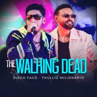 The Walking Dead — Diego Faco Thullio Milionario