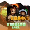 Twalyonaika - Single (feat. Jemax) - Single