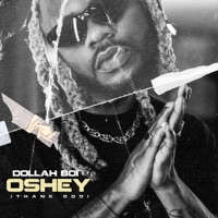 Oshey - Single - Dollah Boi