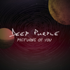 Pictures of You - EP - Deep Purple