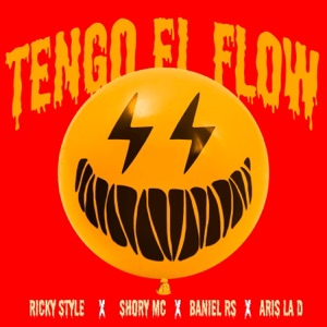 Tengo El Flow (feat. Baniel RS, Aris La D & Shory Mc)