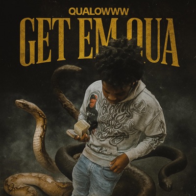 Get Em Qua - Single