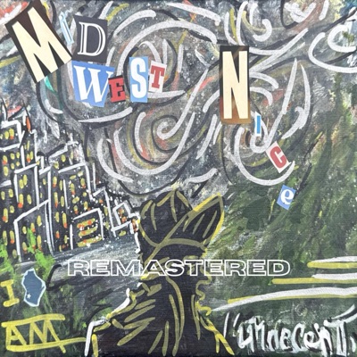 Midwest Nice (Remastered)
