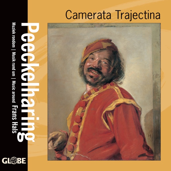 Peeckelharing – Music Around Frans Hals