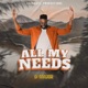 All My Needs Single