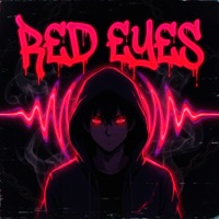 Red Eyes - Single - DADAZ & Bladdy-T