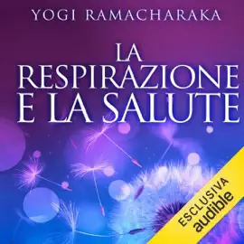 La Respirazione e la Salute