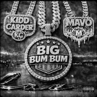 Big Bum Bum - Single - Kidd Carder & Mavo