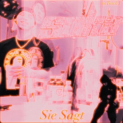 Sie Sagt - Single