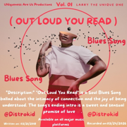 1. Out Loud You Read - Larry The Unique One