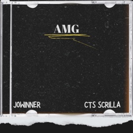 AMG (feat. CTS Scrilla) JoWinner