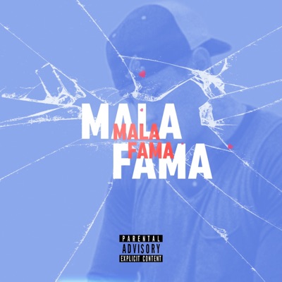 Mala Fama - Single