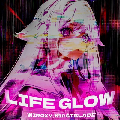 LIFE GLOW - Single