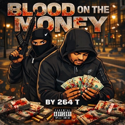 BLOOD ON THE MONEY