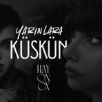 Yarınlara Küskün (feat. Therapist) - Single