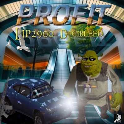 PROFIT (feat. D1gibleed) - Single