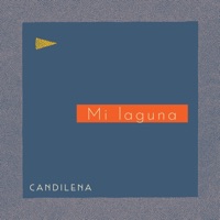 Mi laguna - Single - Candilena & Quique Peña