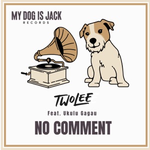 No Comment (feat. Ukulu Gagau)