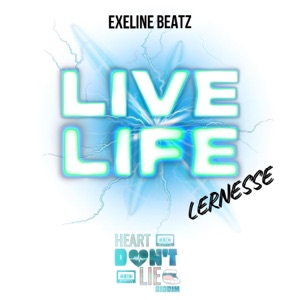 LIVE LIFE (feat. eXelineBeatz) [Live]