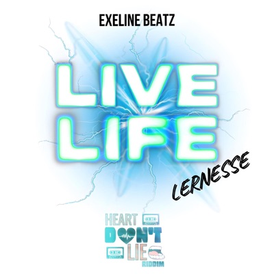 LIVE LIFE (feat. eXelineBeatz) - Single