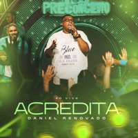 Acredita (Ao Vivo) - Single - Daniel Renovado