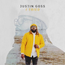 I Tried Justin Goss