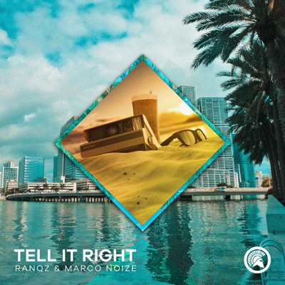 Tell It Right - Single