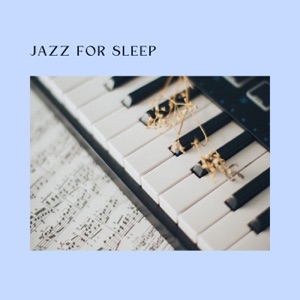 Jazz for Sleep