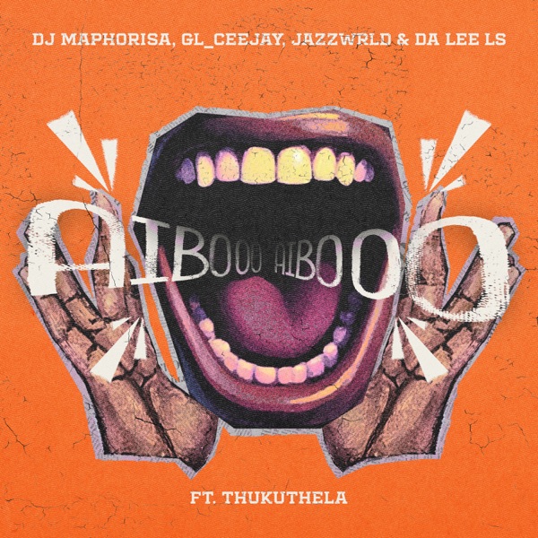 AIBOO (feat. Thukuthela) - Single