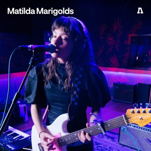 Matilda Marigolds (Audiotree Live) - EP