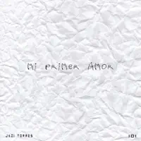 Mi Primer Amor — Jadi Torres