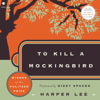 To Kill a Mockingbird - Harper Lee