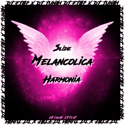 Slide Melancolica Harmonia (feat. DJ FJ07) - Single