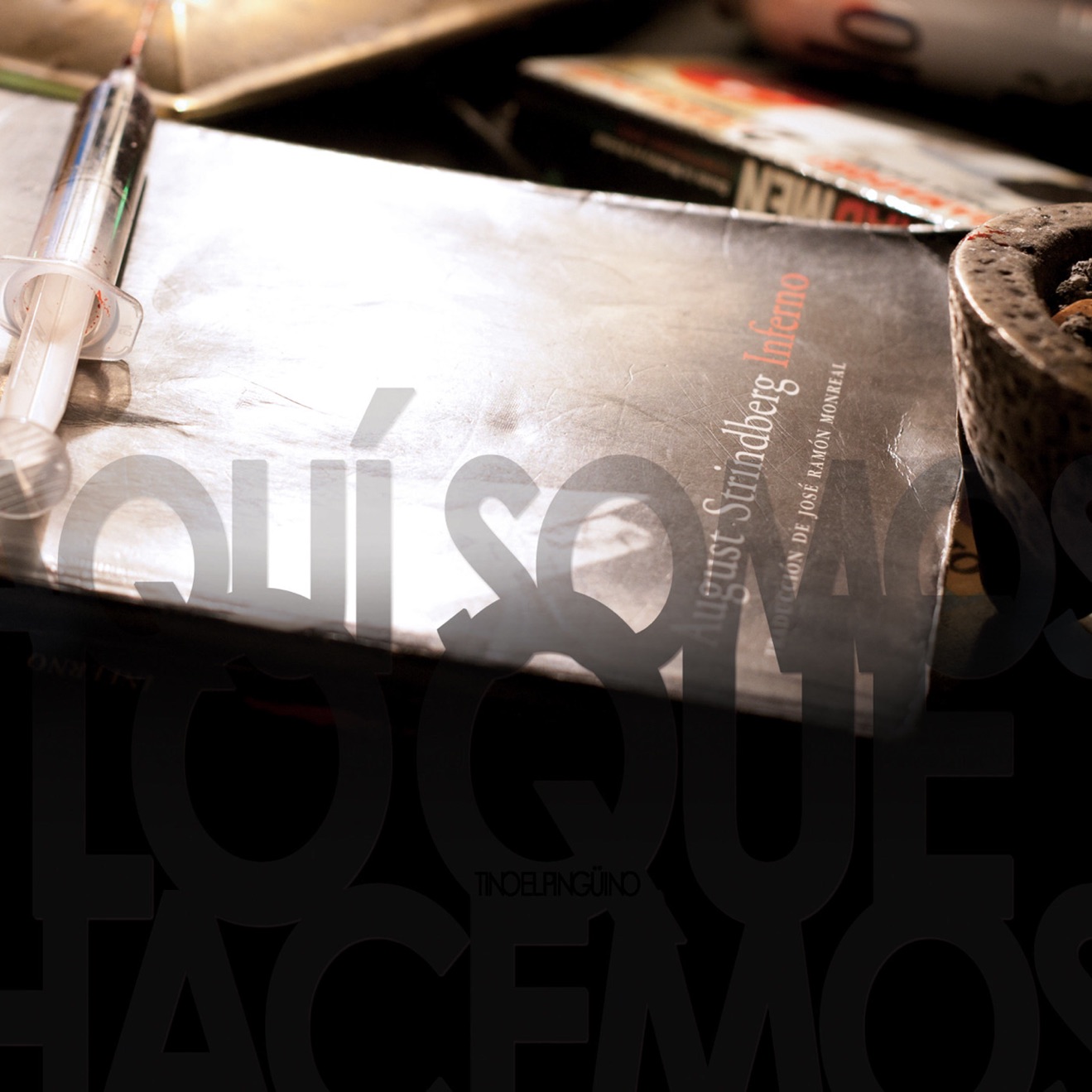 Tino el Pingüino – Aquí Somos Lo Que Hacemos (2011) [iTunes Match M4A]