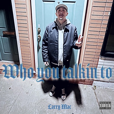 Who you talkin to - Single