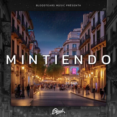 Mintiendo - Single