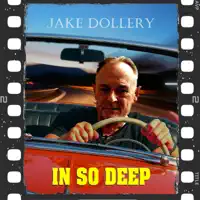 In So Deep — Jake Dollery