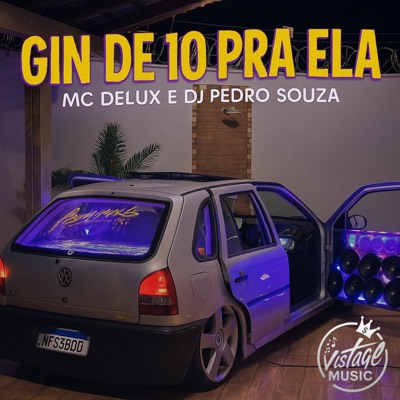 Gin de 10 pra Ela - Single