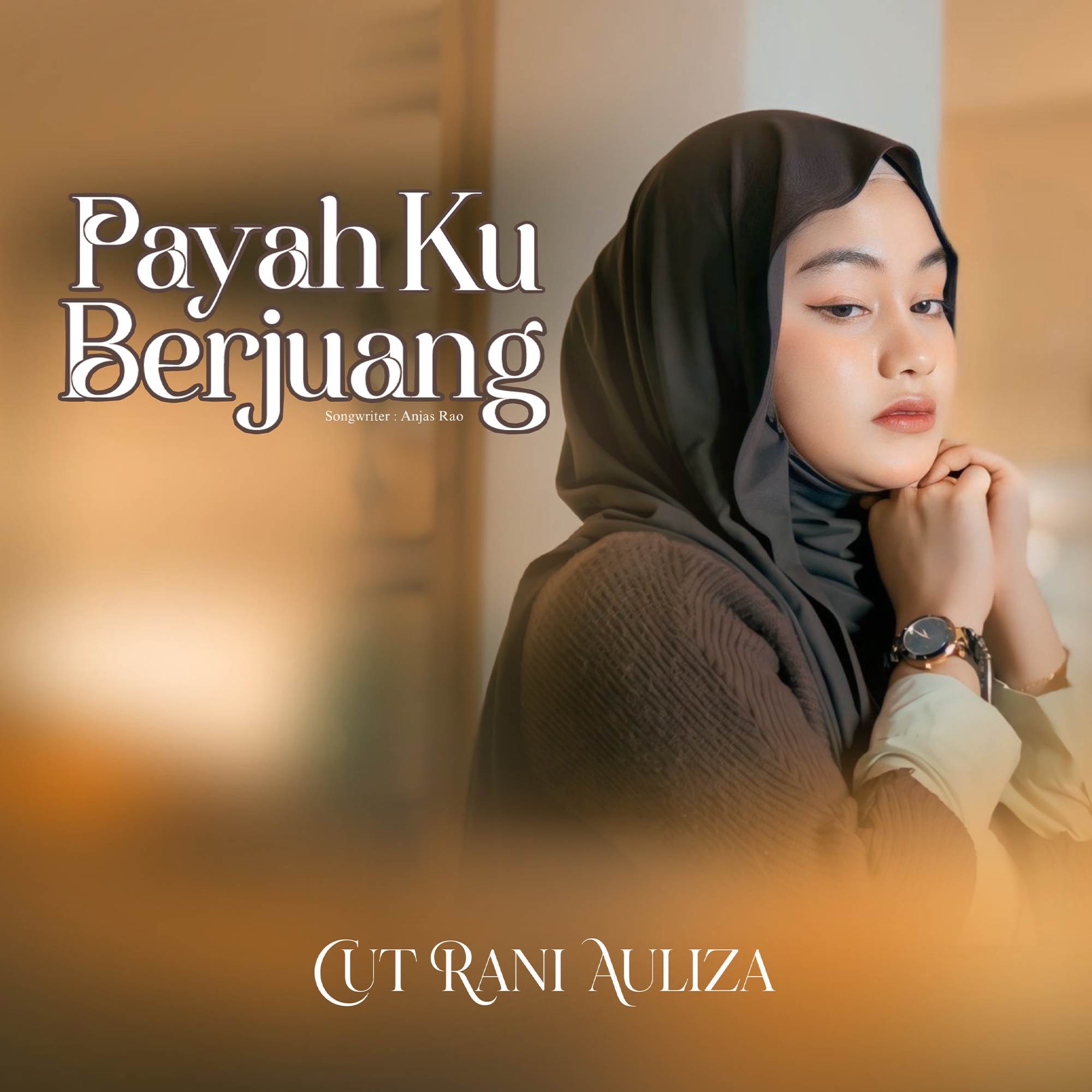 Payah Ku Berjuang - Single