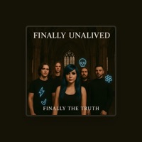 Finally Unalived