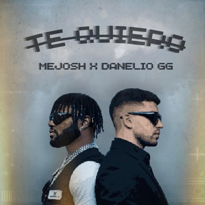 Te quiero (feat. MeJosh) - Single