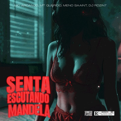Senta Escutando Mandela - Single