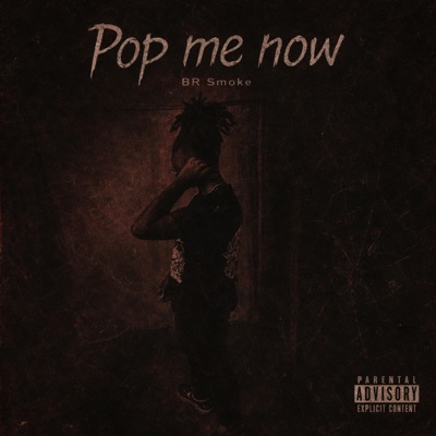 Pop Me Now - Single