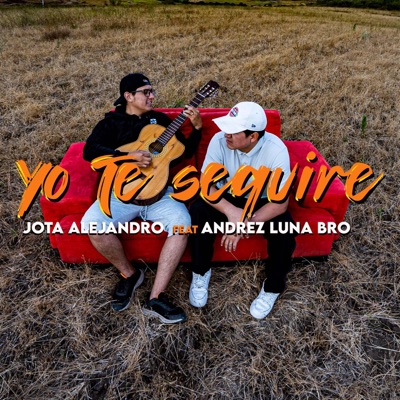 Yo te seguiré (feat. Andrez Luna Bro) - Single