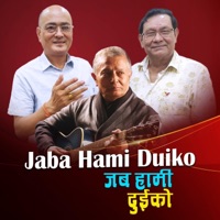 Jaba Hami Duiko  Premdhoj Pradhan - Single - Shakti Ballav Shrestha